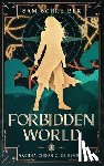 Schreiber, Sam - Forbidden World