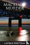 Vizard, Dave - Mackinac Murder
