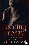 Santos, Allie - Feeding Frenzy