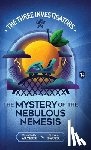 Arthur, Elizabeth - The Mystery of the Nebulous Nemesis