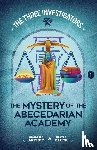 Arthur, Elizabeth, Bauer, Steven - Arthur, E: Mystery of the Abecedarian Academy