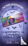 Arthur, Elizabeth - The Mystery of the Chimeric Cornucopia
