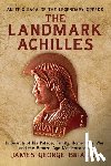 Brianas, James George - The Landmark Achilles: In Search of His Palace, His Family, Homer, the War, and the Bronze Age Mediterranean