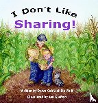 de Wulf, Dawn Caldwell - I Don't Like Sharing