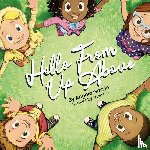 Garvin, Angela - Hello From Up Above