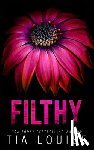 Louise, Tia - Filthy