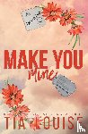 Louise, Tia - Make You Mine