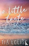 Louise, Tia - A Little Taste