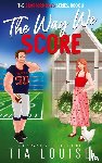 Louise, Tia - The Way We Score