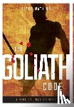 Watkins, Blake - The Goliath Code: A Biblical Battle Plan For Defeating Any Giant