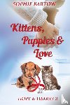 Bartow, Sophie - Kittens, Puppies & Love