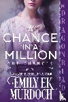 Murdoch, Emily E K - A Chance in a Million