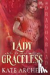 Archer, Kate - Lady Graceless