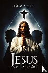 Scorp, Gem - Who Is Jesus a man and a God?