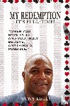 Kelly, Tony - MY REDEMPTION