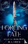Frick, M. A. - Forcing Fate