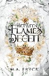 Frick, Melissa - Between Flames and Deceit