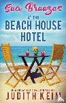 Keim, Judith - Sea Breezes at The Beach House Hotel