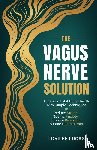 Lucas, Lorilee - The Vagus Nerve Solution