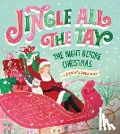 Montgomery, Bella - Jingle All the Tay: The Night Before Christmas (Taylor's Version)