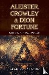 Richardson, Alan - Aleister Crowley & Dion Fortune