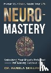 Seraphine, Pamela - Seraphine, P: Neuro-Mastery