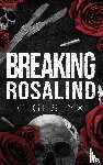 Styx, Gigi - Breaking Rosalind
