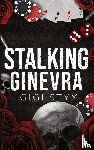 Styx, Gigi - Stalking Ginevra