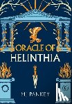 Pankey, Mj - Oracle of Helinthia: The Gripping Tale of Gods and Mortals in Ancient Greece continues! (Special Edition)
