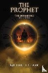 Clark, Michael L - The Prophet