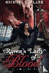 Clark, Michael L - Raven's Lady of Blood