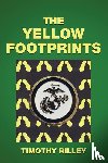 Rilley, Timothy - The Yellow Footprints