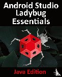 Smyth - Android Studio Ladybug Essentials - Java Edition