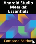 Smyth, Neil - Android Studio Meerkat Essentials - Compose Edition