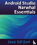 Smyth, Neil - Android Studio Narwhal Essentials - Java Edition