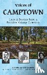 Swenson, Charles - Voices of Camptown: Untold Stories from a Freedom Colony Cemetery