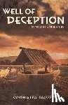 Massey, Cynthia Leal - Well of Deception