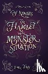 Evans, S. Usher - PJ Norris and the Hamlet with the Monster Situation: A Cozy Fantasy Mystery