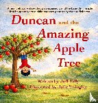 Tally, Jeff - Duncan and the Amazing Apple Tree