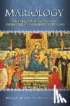 Miravalle, Mark - Mariology: A Guide for Priests, Deacons, Seminarians and Consecrated Persons