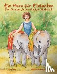 de Rouen, R. G. - Ein Herz für Elefanten: Die Geschichte von Daphne Sheldrick: Die Geschichte von Daphne Sheldrick