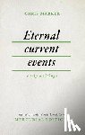 Marker, Chris - Eternal Current Events: Early Writings