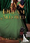 Avery, Lesley M. - A Dream Allowed