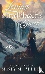Beller, Misty M. - Loving the Trailblazer's Grace