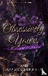 Applegate Hunter, Jamie - Obsessively Yours (Hardcover)