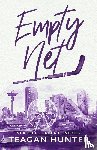 Hunter, Teagan - Empty Net (Special Edition)
