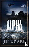 Drake, J. L. - Alpha (Discreet Edition)