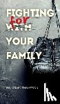 Thompson, Craig - Fighting for Your Family