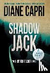 Capri, Diane - Shadow Jack Large Print Edition: The Hunt for Jack Reacher Series