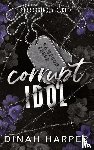 Harper, Dinah - Corrupt Idol